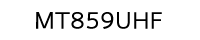 MT859UHF